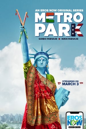 Metro Park (2019) Hindi HDRip 720p - 480p [Complete]